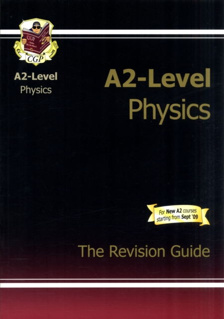 A2-Level Physics Complete Revision & Practice - 9781847622693