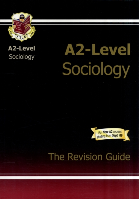 A2-Level Sociology Complete Revision & Practice - 9781847622778