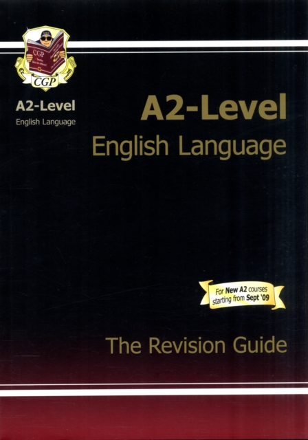 A2-Level English Language Complete Revision & Practice - 9781847622792