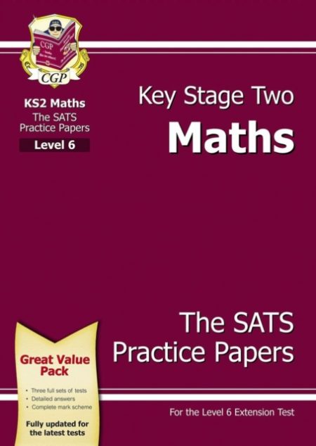 KS2 Maths SATs Practice Papers - Level 6 - 9781847624451