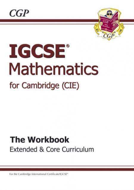 IGCSE Maths CIE (Cambridge) Workbook - 9781847625588