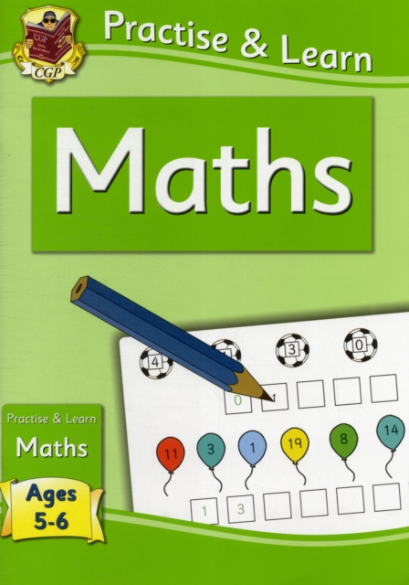 New Practise & Learn: Maths for Ages 5-6 - 9781847627360