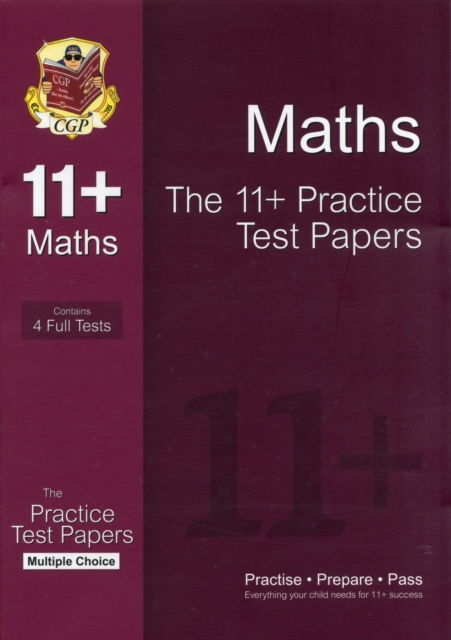 11+ Maths Practice Papers: Multiple Choice - Pack 1 (for GL & Other Test Providers) - 9781847628305