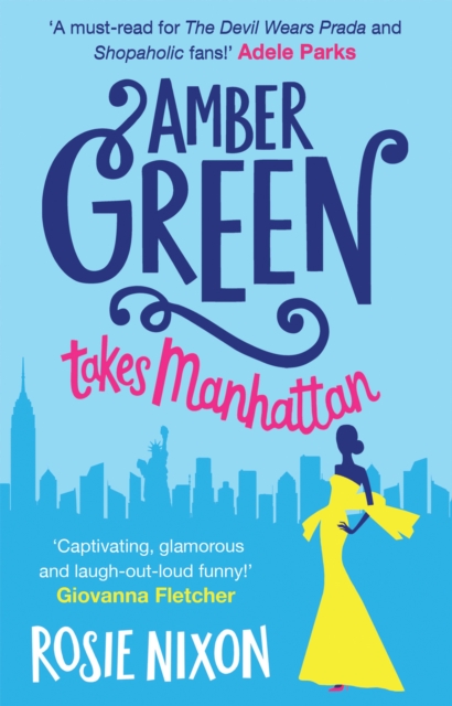 Amber Green Takes Manhattan - 9781848455085