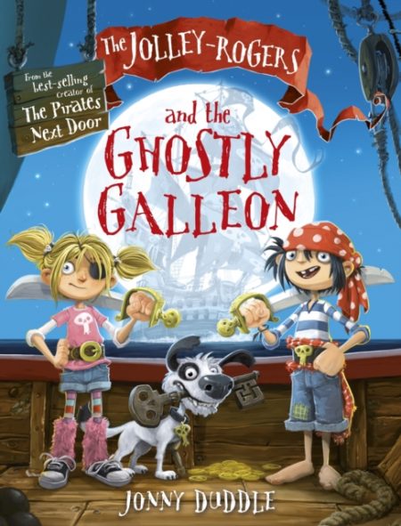 The Jolley-Rogers and the Ghostly Galleon - 9781848772403