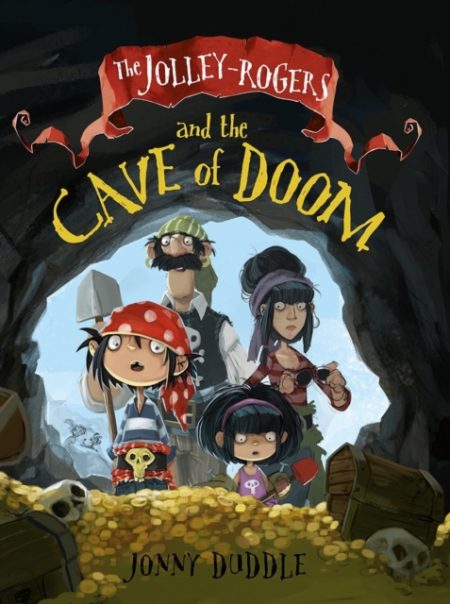 The Jolley-Rogers and the Cave of Doom - 9781848772410