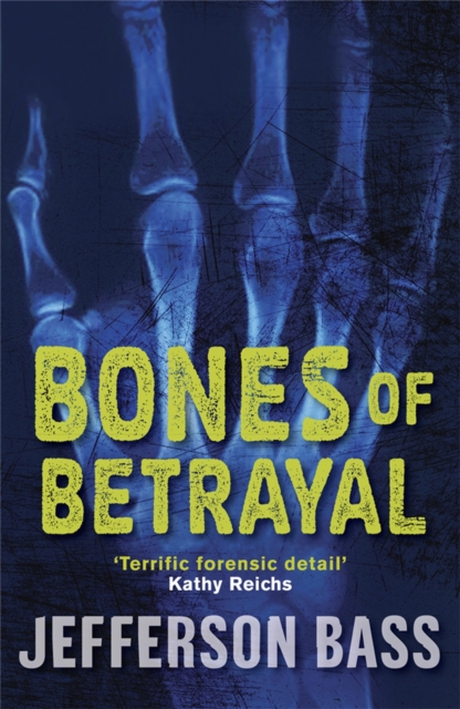 Bones of Betrayal - 9781849160551