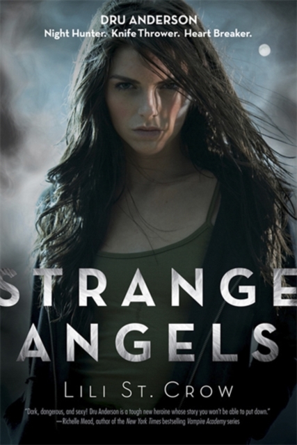 Strange Angels : Book 1 - 9781849161251