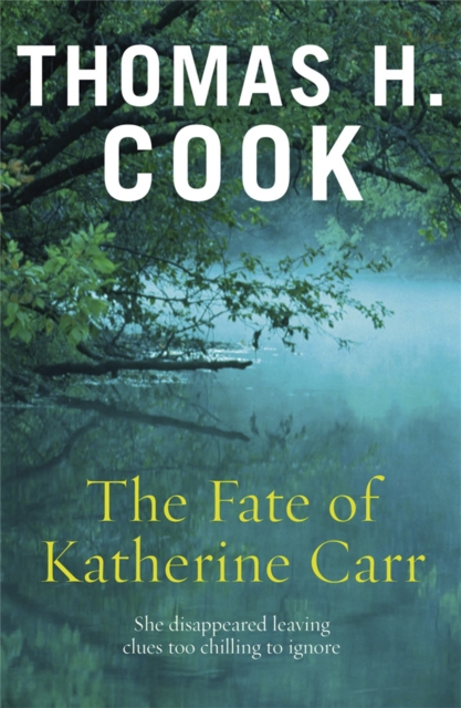 The Fate of Katherine Carr - 9781849162067