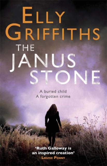 The Janus Stone : The Dr Ruth Galloway Mysteries 2 - 9781849162296