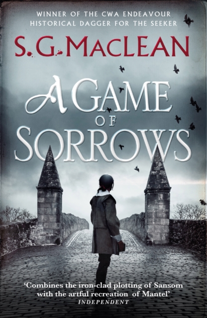 A Game of Sorrows : Alexander Seaton 2, from the author of the prizewinning Seeker historical thrillers - 9781849162449
