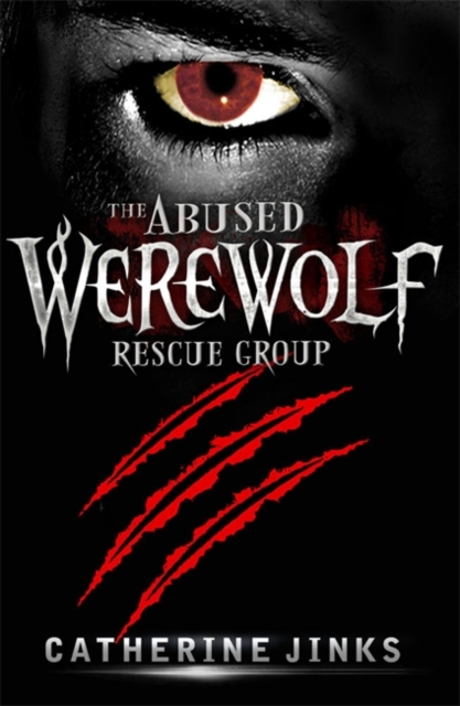The Abused Werewolf Rescue Group - 9781849163248