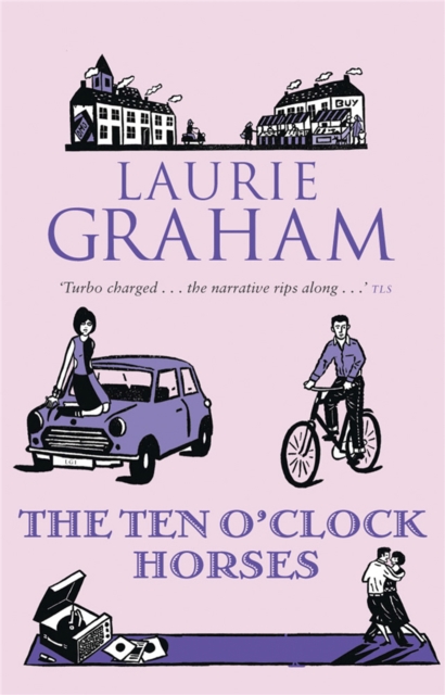 The Ten O'Clock Horses - 9781849163835