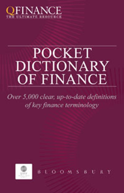 QFINANCE: The Pocket Dictionary of Finance - 9781849300155