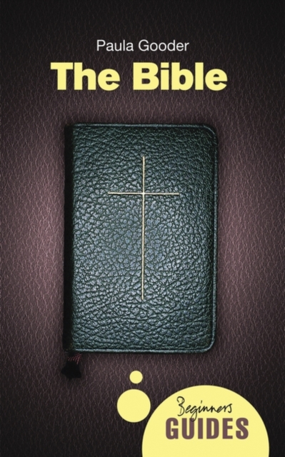 The Bible : A Beginner's Guide - 9781851689903