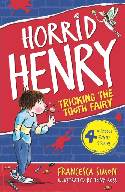 Tricking the Tooth Fairy : Book 3 - 9781858813714