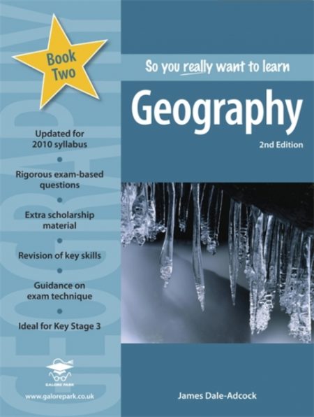 So You Really Want to Learn Geography : Book 2 - 9781905735556
