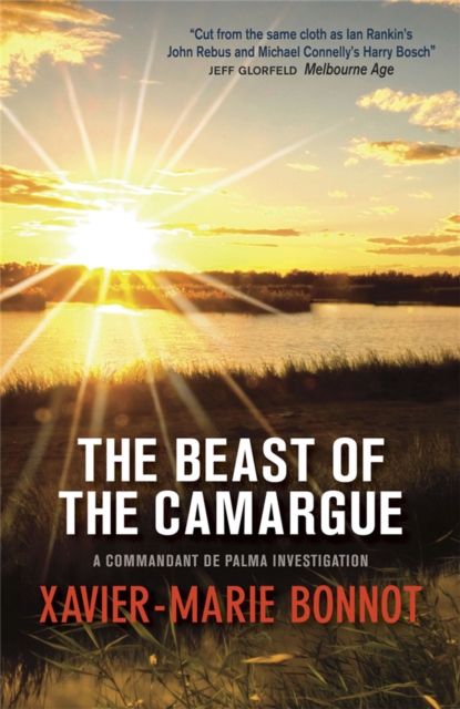 The Beast of the Camargue : A Commandant Michel de Palma Investigation - 9781906694791
