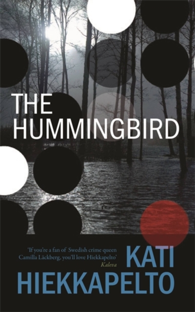 The Hummingbird - 9781909807563