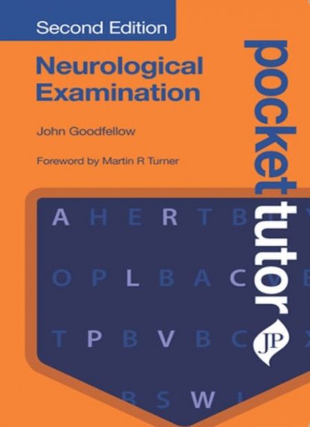 Pocket Tutor Neurological Examination, Second Edition - 9781909836709