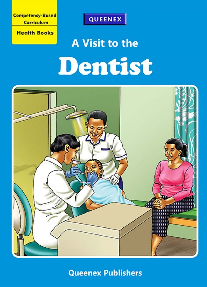 A VISIT TO THE DENTIST