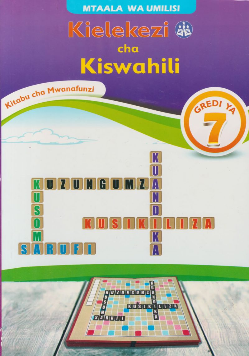 KIELEKEZI  CHA KISWAHILI GRADE 7 - Image 2